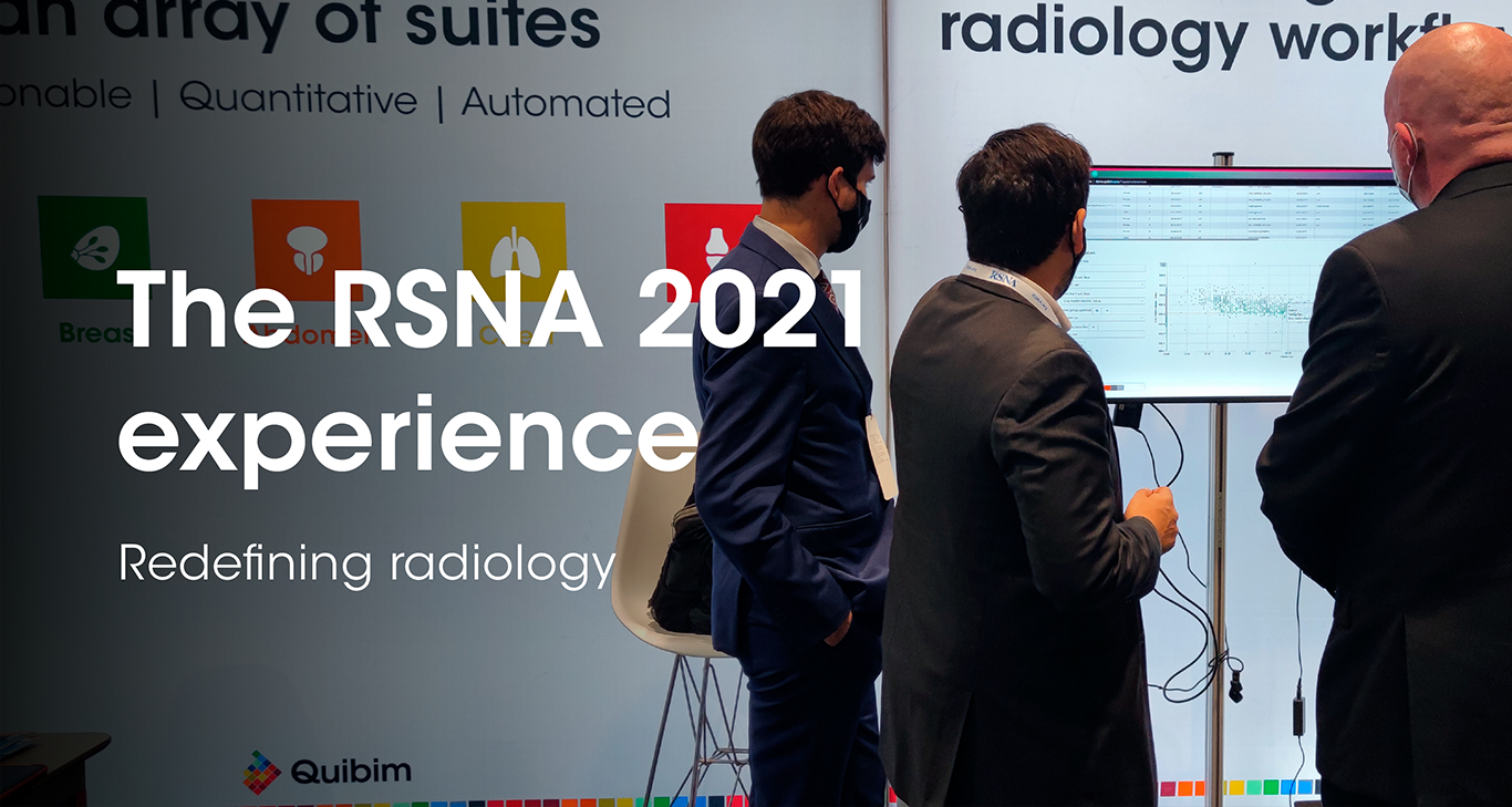 The RSNA 2021 Experience - Quibim Website